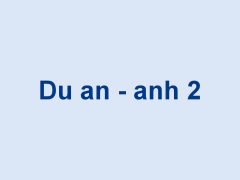 Du an - anh 2